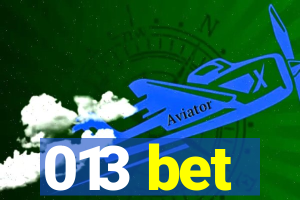 013 bet